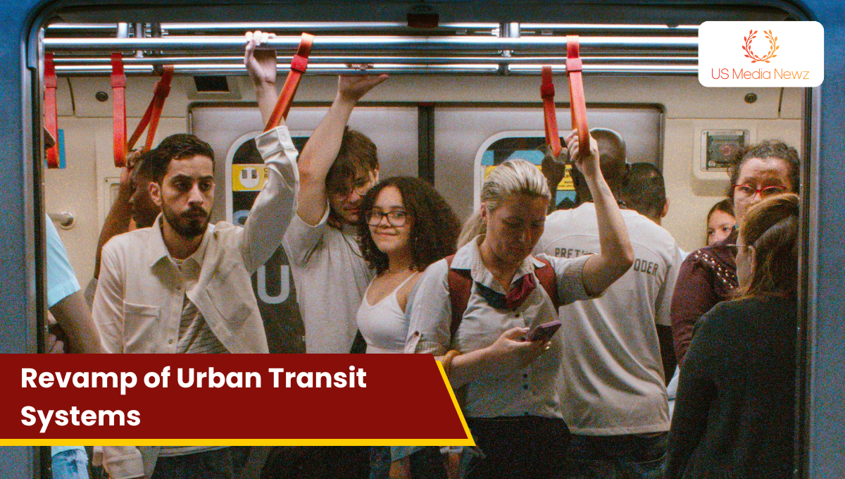 Revamp of Urban Transit Systems: A Pathway to Sustainable Cities
